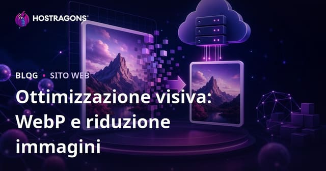 Ottimizzazione immagini: usare WebP e ridurre il peso delle foto per il web