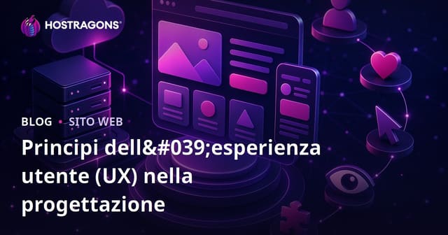 Principi dell'esperienza utente (UX) nella progettazione