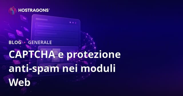 CAPTCHA e protezione anti-spam nei moduli Web