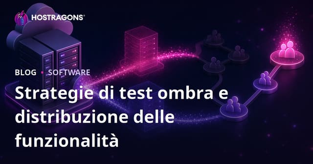 Test di Ombreggiamento e Strategie di Implementazione delle Funzionalità