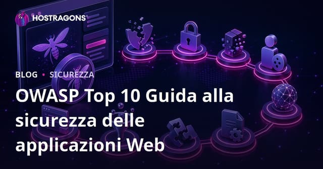 OWASP Top 10 Guida alla sicurezza delle applicazioni Web