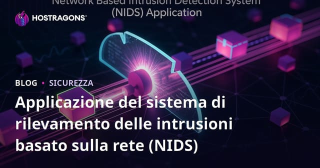 Applicazione del sistema di rilevamento delle intrusioni basato sulla rete (NIDS)