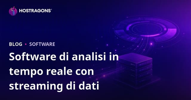 Software di analisi in tempo reale con streaming di dati