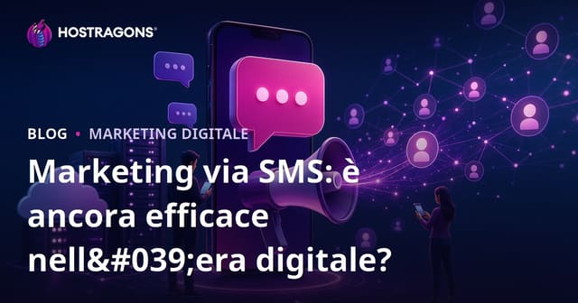 SMS Marketing: È Ancora Efficace nell'Era Digitale?