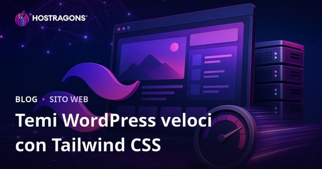 Temi WordPress Ultra Leggeri e Veloci con Tailwind CSS: Guida Pratica per Sviluppatori