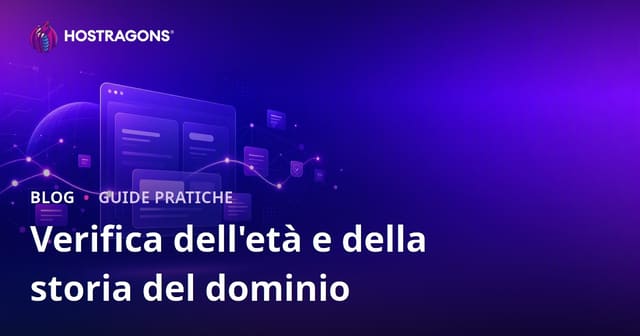 Verifica età e storico dominio: come trovare un dominio pulito
