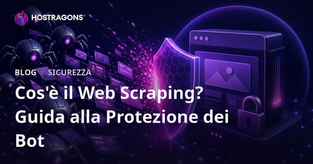 Web Scraping: cos’è e come impedire ai bot di sfruttare il tuo sito
