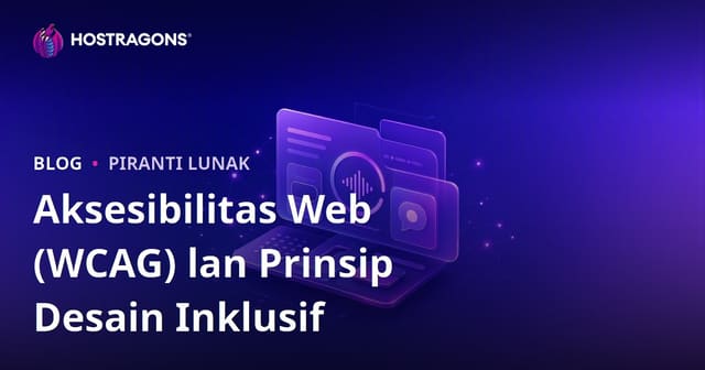 Aksesibilitas Web (WCAG) lan Prinsip Desain Inklusif