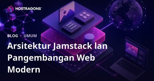 Arsitektur Jamstack lan Pangembangan Web Modern