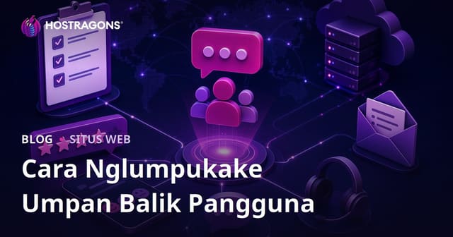 Cara Nglumpukake Umpan Balik Pangguna