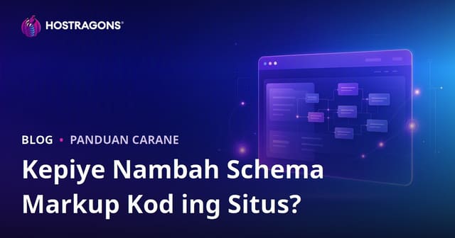 Kepiye carane nambahake kode markup skema menyang situs web?