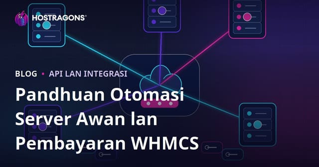 Cara Ngatur Cloud Server & Otomasi Pembayaran nganggo WHMCS (Pandhuan Lengkap)