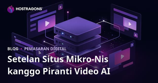 Cara Nggawe Situs Sumber Mikro-Niche Kanggo Alat Editing Video AI (CapCut, Runway)