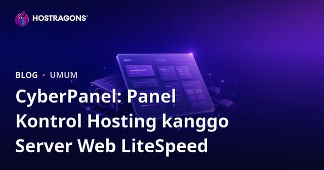 CyberPanel: Panel Kontrol Hosting kanggo Server Web LiteSpeed