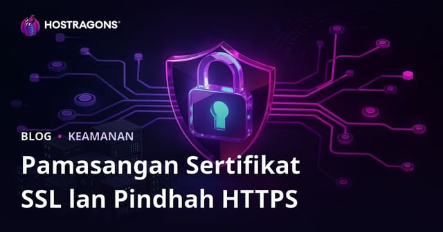 Pandhuan Instal SSL (HTTPS) lan Masalah Pindhah saka HTTP menyang HTTPS