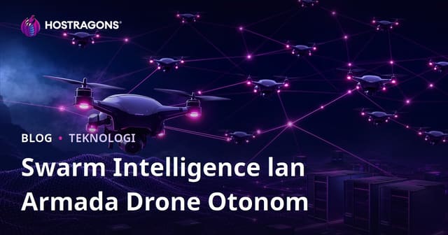 Swarm Intelligence lan Armada Drone Otonom