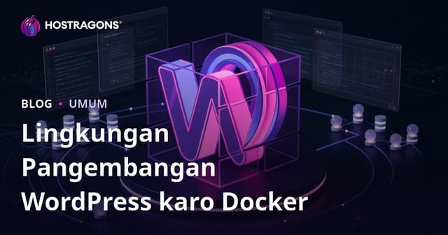 Lingkungan Pangembangan WordPress karo Docker