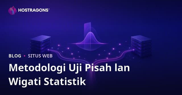 Metodologi Uji Split lan Pentinge Statistik Sing Signifikan