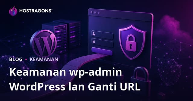 Ngamanake wp-admin WordPress: Cara Ngganti URL Kaca Mlebu Login
