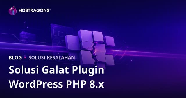 Ngatasi Kesalahan Ketidakcocokan Plugin WordPress Sawise Pembaruan PHP 8.x