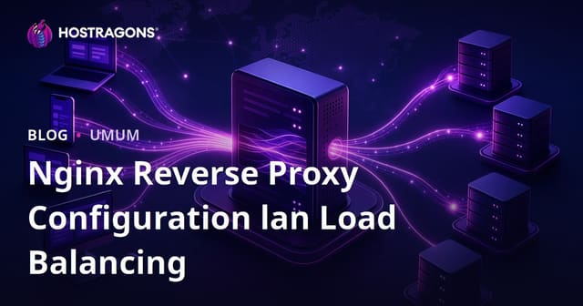 Nginx Reverse Proxy Configuration lan Load Balancing