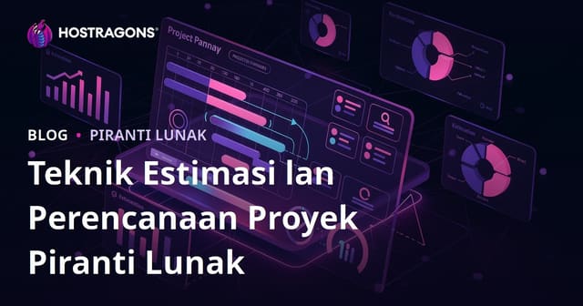 Teknik Estimasi lan Perencanaan Proyek Piranti Lunak