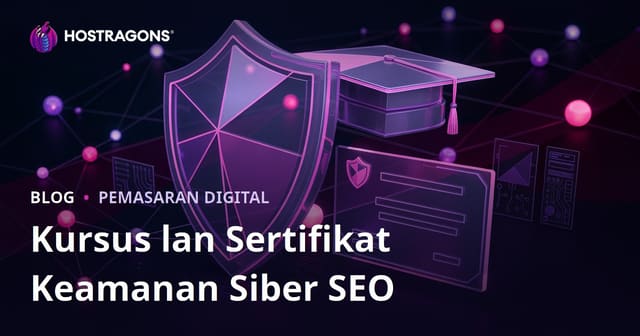 Pandhuan SEO kanggo Blog Pendhidhikan sing Nyemak Kursus lan Sertifikasi Keamanan Siber