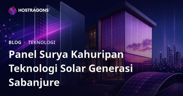 Panel Surya Kahuripan Teknologi Solar Generasi Sabanjure