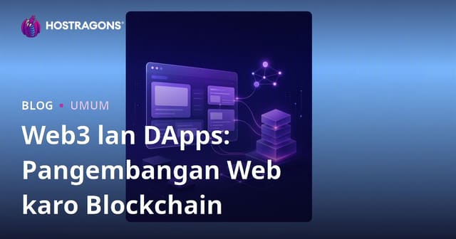 Web3 lan DApps: Pangembangan Web karo Blockchain