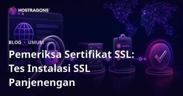 Pemeriksa Sertifikat SSL: Tes Instalasi SSL Panjenengan