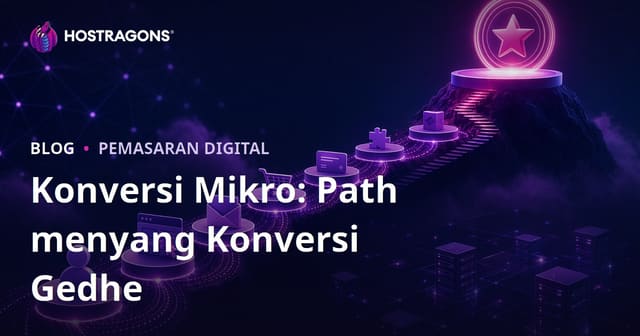 Konversi Mikro: Path menyang Konversi Gedhe