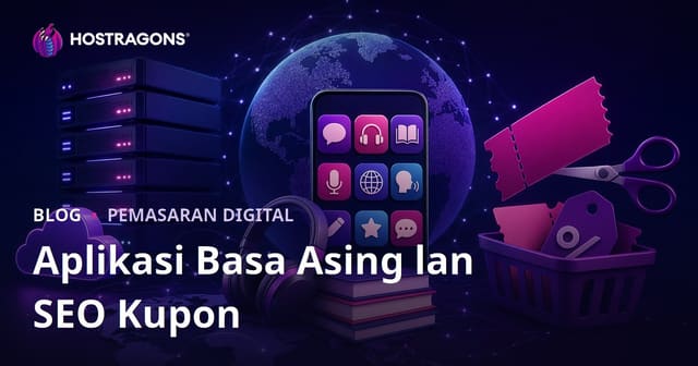 Perbandingan Aplikasi Sinau Boso Asing lan Strategi SEO Kanggo Situs Kode Kupon