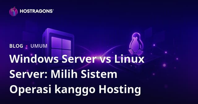 Windows Server vs Linux Server: Milih Sistem Operasi kanggo Hosting