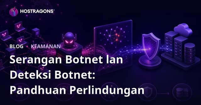 Serangan Botnet lan Deteksi Botnet: Pandhuan Perlindungan