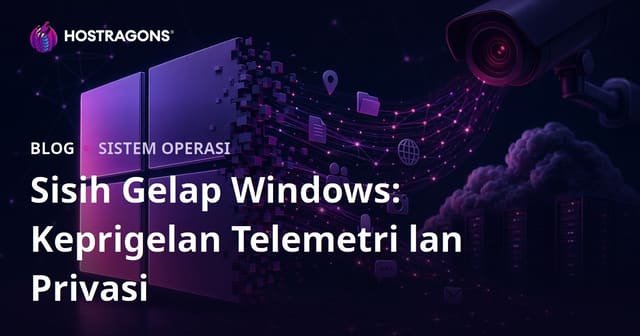 Sisi Peteng Windows: Telemetri lan Kuwatir Privasi