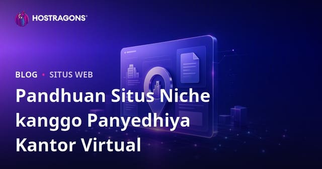 Situs Niche Korporat Hanya kanggo Penyedia Kantor Virtual lan Alamat Hukum