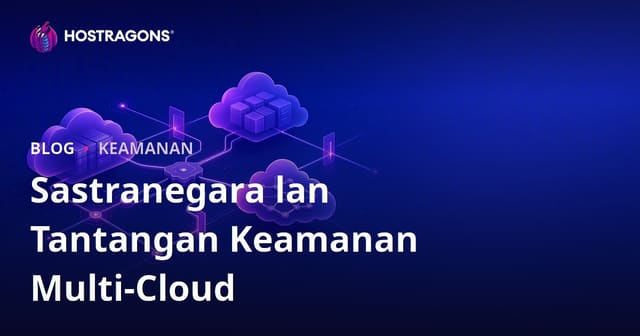 Sastranegara lan Tantangan Keamanan Multi-Cloud