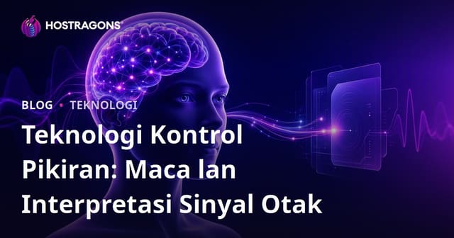 Teknologi Kontrol Pikiran: Maca lan Interpretasi Sinyal Otak