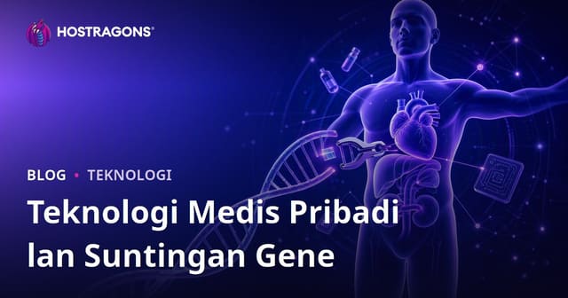Teknologi Medis Pribadi lan Suntingan Gene