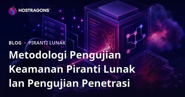 Metodologi Pengujian Keamanan Piranti Lunak lan Pengujian Penetrasi
