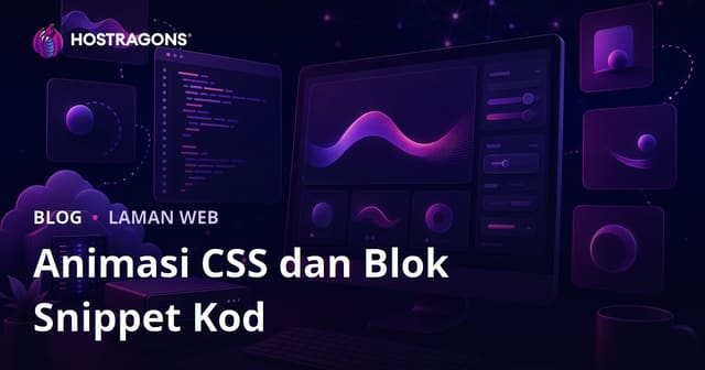 Blog Pembangun yang Berkongsi Hanya Animasi CSS dan Snippet Kod Sedia Ada