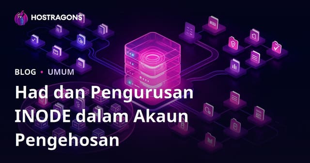 Had dan Pengurusan INODE dalam Akaun Pengehosan