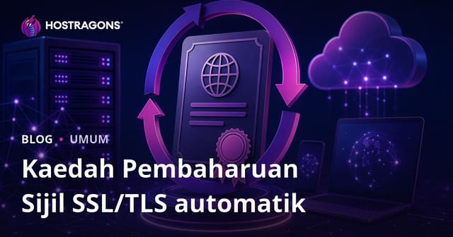 Kaedah Pembaharuan Sijil SSL/TLS automatik