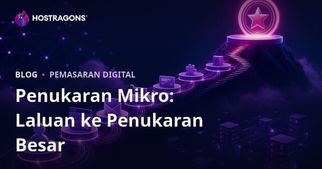 Penukaran Mikro: Laluan ke Penukaran Besar