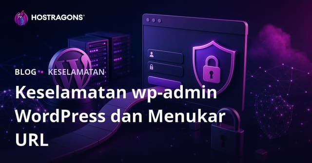Keselamatan wp-admin WordPress: Cara Menukar URL Halaman Log Masuk