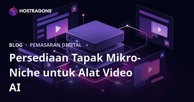Cara Membina Laman Sumber Mikro-Niche untuk Alat Penyunting Video AI (CapCut, Runway) — Panduan SEO & Monetisasi 2026