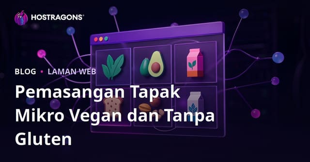 Cara Mendirikan Mikro-Site Mikro-Nis untuk Ulasan Produk Vegan & Bebas Gluten