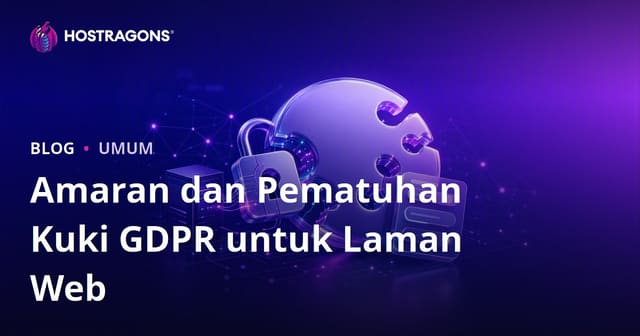 Amaran dan Pematuhan Kuki GDPR untuk Laman Web