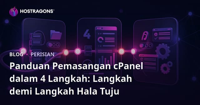 Panduan Pemasangan cPanel dalam 4 Langkah: Langkah demi Langkah Hala Tuju