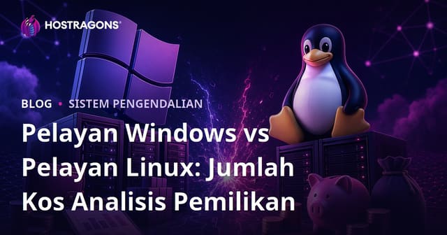 Pelayan Windows vs Pelayan Linux: Jumlah Kos Analisis Pemilikan
